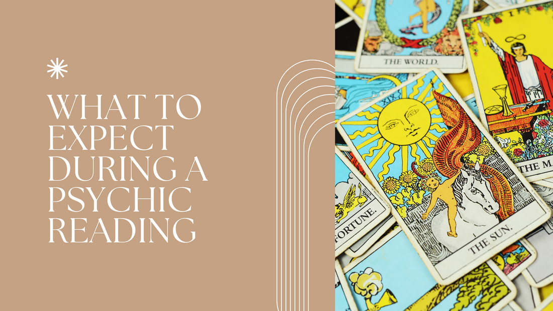 What To Expect During a Psychic Reading