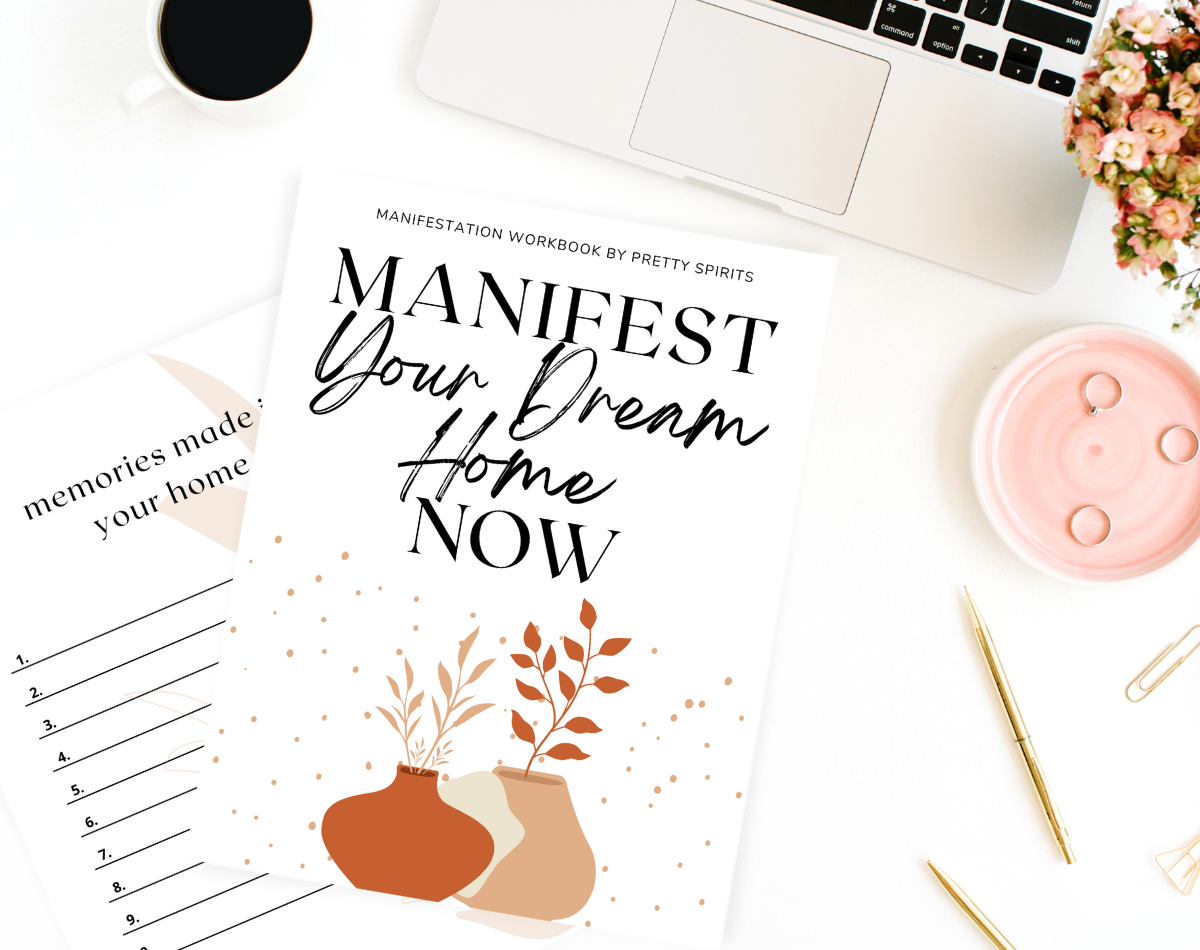 Manifest Your Dream Home Now Digital Manifestation Guide