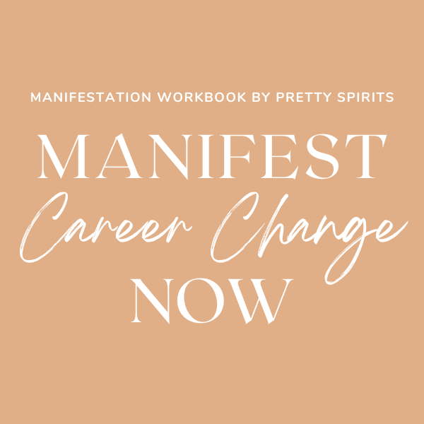 Manifest Career Change Now Digital Manifestation Guide
