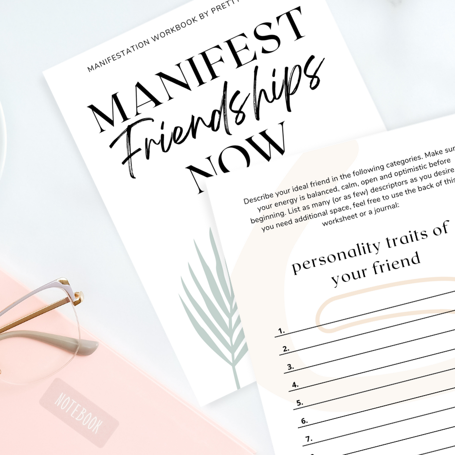 Manifest Friendships Now Digital Manifestation Guide
