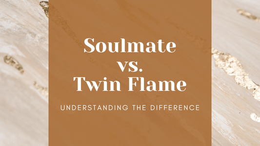 Understanding the Difference Between Soulmate and Twin Flame Connections