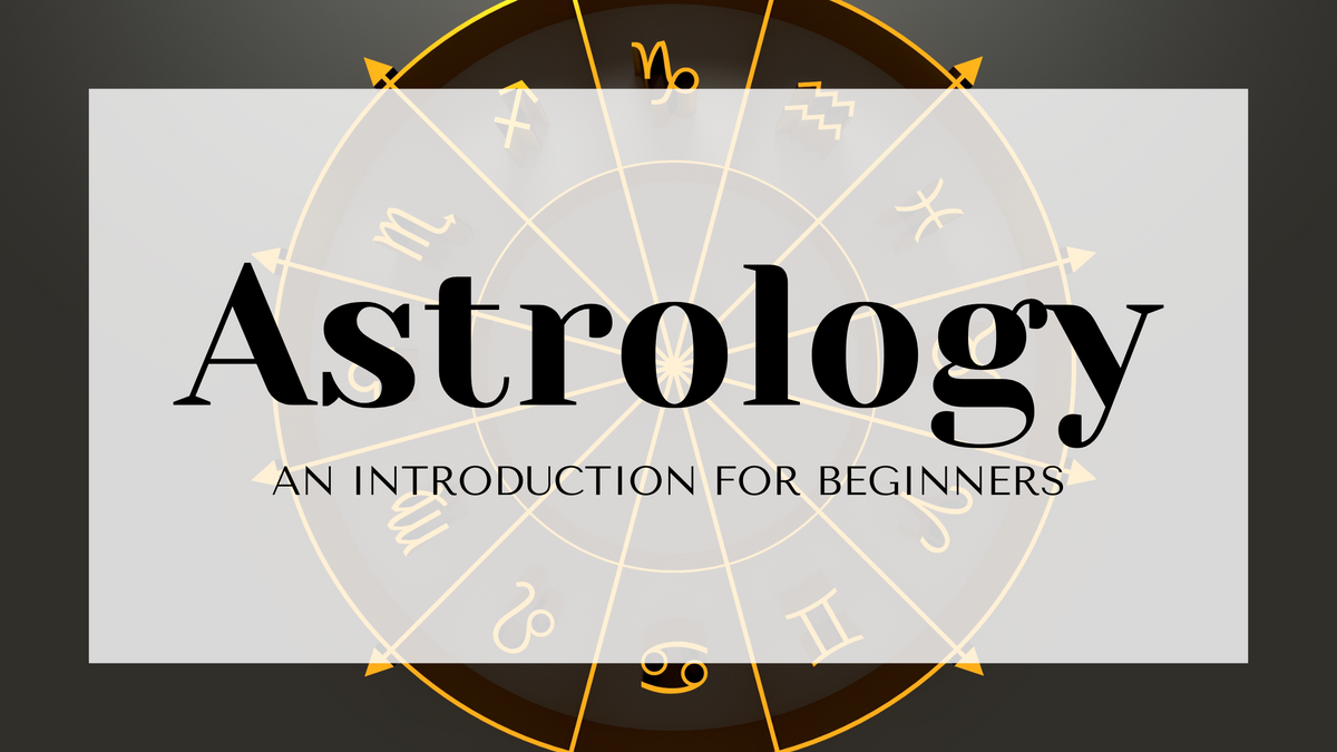 Introduction to Astrology For Beginners – Pretty Spirits